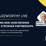 Bruce Rosenthal and Marcus Leite on a dark blue background with text: BuzzWorthy LIVE: Building Non-dues Revenue Through Stronger Partnerships